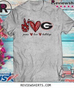 Peace Love Bulldogs Official T-Shirt