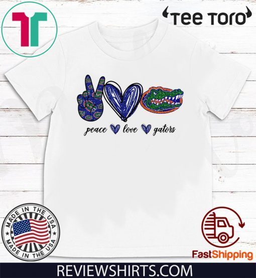 Peace Love Gators Original T-Shirt