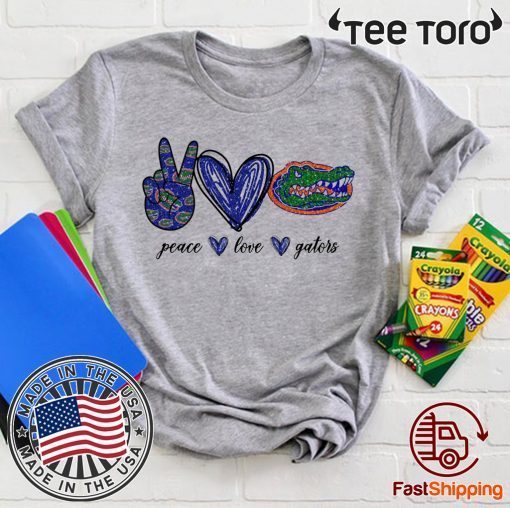 Peace Love Gators Original T-Shirt