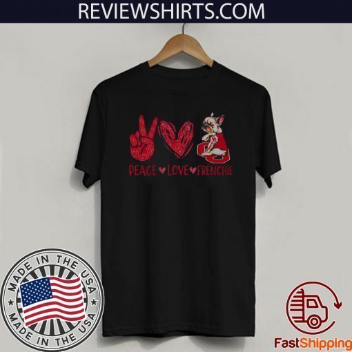 Peace Love Lucky Frenchie 2020 T-Shirt