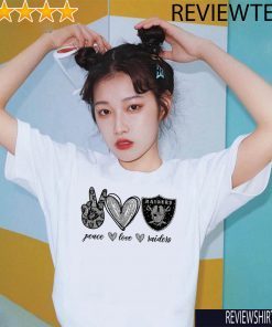 Peace Love Raiders 2020 T-Shirt