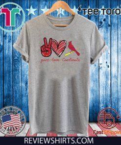 Peace love Cardinals Gift T-Shirt