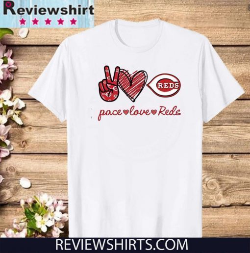 Peace love Cincinnati Reds Tee Shirt