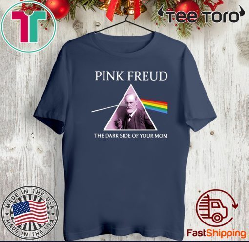 Pink Freud The Dark Side Of Your Mom Official T-Shirt