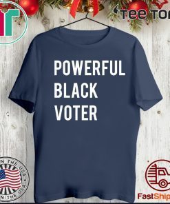 Powerful Black Voter Official T-Shirt