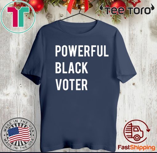 Powerful Black Voter Official T-Shirt