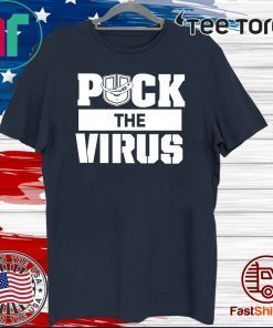 Puck the Virus For T-Shirt