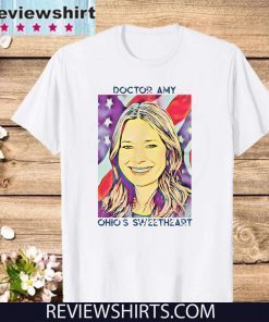 Quarantine Doctor Amy Ohios Sweetheart Gift T-Shirt