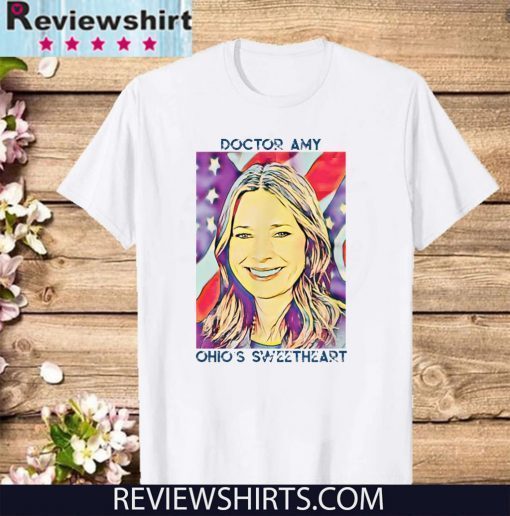 Quarantine Doctor Amy Ohios Sweetheart Gift T-Shirt