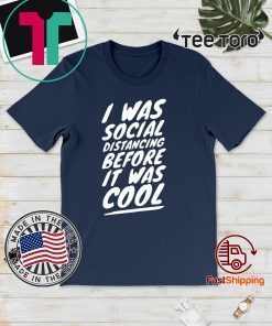 Quarantine Social Distancing Introvert Isolation 2020 T-Shirt