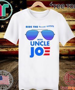 Ride the Blue Wave with Uncle Joe Biden Official T-Shirt