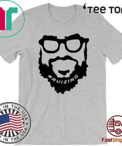 Ruizing Shirt- Ruizing For T-Shirt