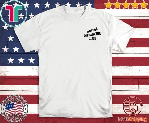 SOCIAL DISTANCING CLUB OFFICIAL T-SHIRT