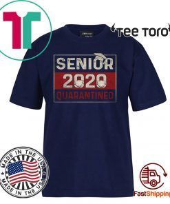 Senior 2020 Quarantined Shirt