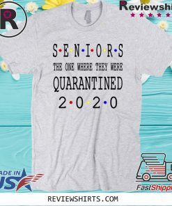 Senior 2020 Shit Getting Real - Class Of 2020 Graduation Senior Funny Quarantine T-Shirt