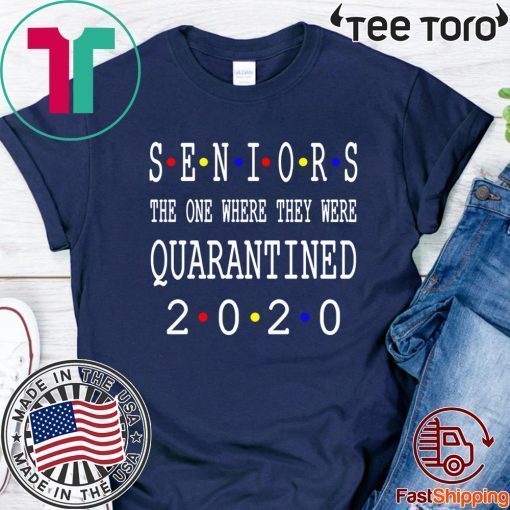 Class Of 2020 Graduation Senior Funny Quarantine Original T-Shirt - Senior 2020 Shit Getting Real Shirt