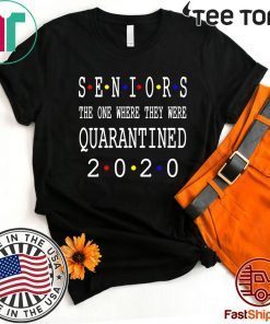 Senior 2020 Shit Getting Real - Class Of 2020 Graduation Senior Funny Quarantine Official T-Shirts