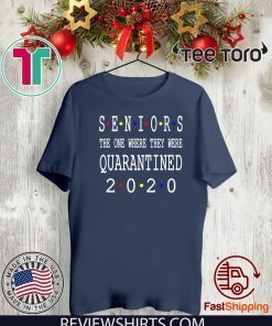 Senior 2020 Shit Getting Real - Class Of 2020 Graduation Senior Funny Quarantine Tee Shirts