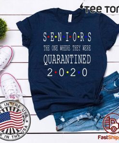 Class Of 2020 Graduation Senior Funny Quarantine – Senior 2020 Shit Getting Real Hot T-Shirt