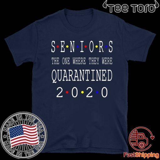 Senior 2020 Shit Getting Real Shirt - Class Of 2020 Graduation Senior Funny Quarantine