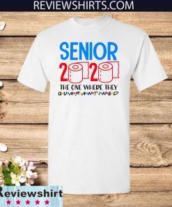 Senior 2020 Toilet Paper For T-Shirt