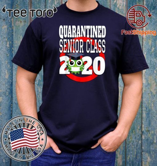 Senior Class Of 2020 Graduation Funny Quarantine Classic T-Shirt