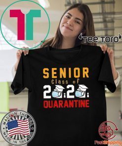 Senior Class of 2020 Quarantine Graduation Toilet Paper Shirt T-Shirt