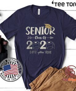 Seniors 2020 Shit Gettin Real Funny Toilet Paper Apocalypse T-Shirt