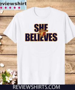 She Believes Golden State Warriors 2020 T-Shirt