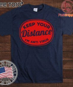 Social Distancing Keep Your Distance 2020 T-Shirt