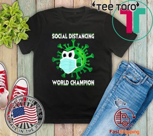 Social Distancing World Champion Introvert Virus Gift T-Shirt