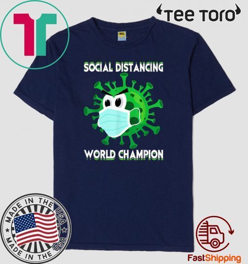 Social Distancing World Champion Introvert Virus Gift T-Shirt