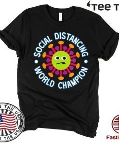 Social Distancing World Champion Funny Introvert Virus 2020 T-Shirt