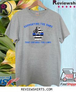 Supporting the paws that enforce the laws 2020 T-Shirt