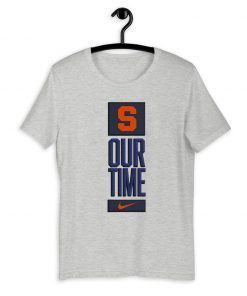 Syracuse Orange Our Time Shirt