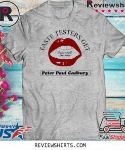 Taste Testers Get Peter Paul Cadbury Official T-Shirt