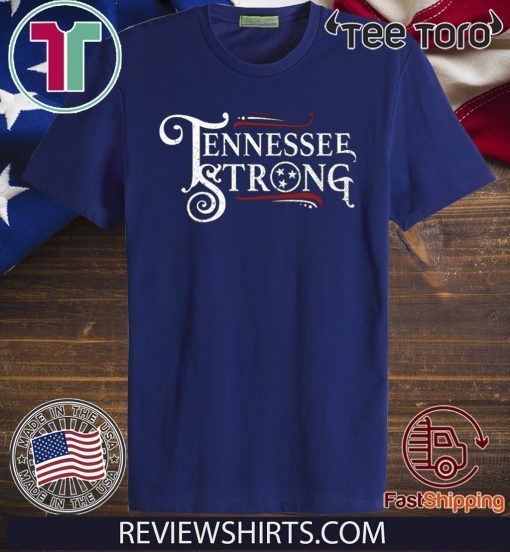 Tennessee Strong Hot T-Shirt