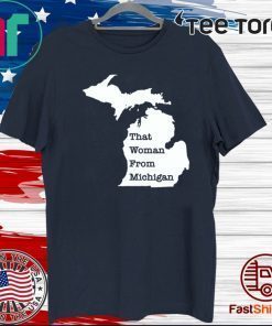 That Woman From Michigan Map TShirts