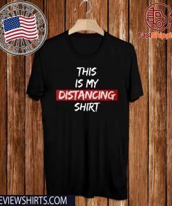 This Is My Distancing 2020 T-Shirt