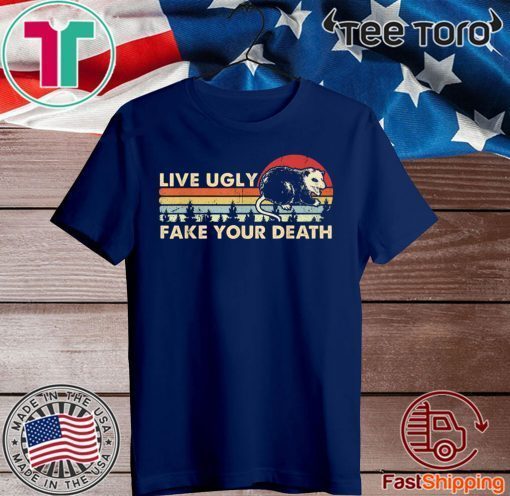 Ugly Cat Vintage Live Ugly Fake Your Death Opossum 2020 T-Shirt