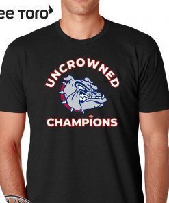Uncrowned Champions Gonzaga basketball Official T-Shirt