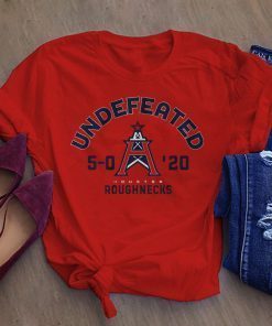 Undefeated Shirt - Houston Roughnecks 2020 T-Shirt