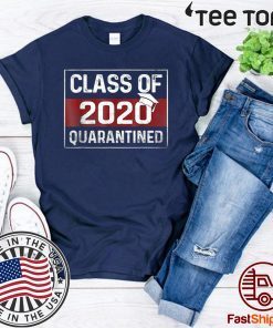 Class Of 2020 Graduating Class In Quarantine Vintage For T-Shirt