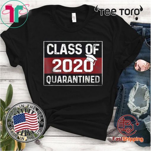 Class Of 2020 Graduating Class In Quarantine Vintage For T-Shirt