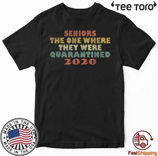 Official Seniors The One Where They Were Quarantined 2020 Vintage T-Shirt