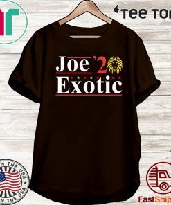 Joe Exotic 2020 For T-Shirt