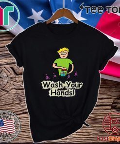 Wash Your Hands Mark Ewbie 2020 T-Shirt