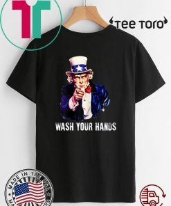 Wash Your Hands and Uncle Sam 2020 T-Shirt