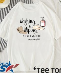 Washing and Wiping Before It Was Cool Unisex T-Shirt