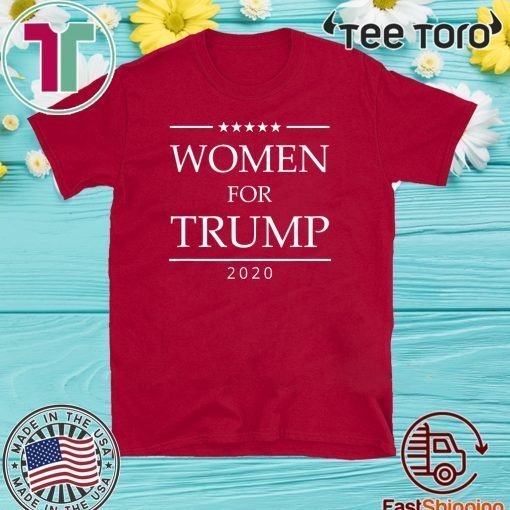 Women For Trump 2020 President Election Minorities Woman GOP 2020 T-Shirt